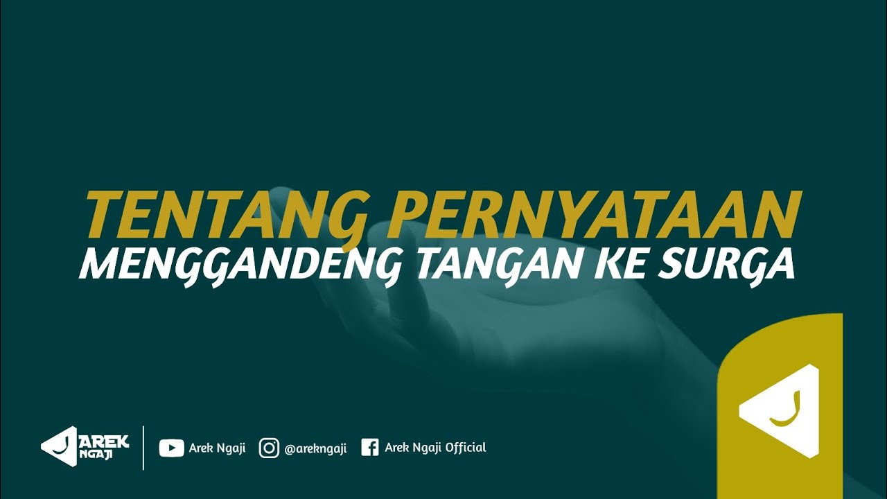 Tentang pernyataan menggandeng tangan ke surga - Ustadz dzulqarnain bin