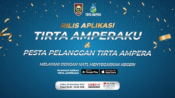 Rilis Aplikasi Tirta Amperaku & Pesta Pelanggan Tirta Ampera