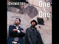 CHEMISTRY featuring m-flo - Now or Never (Live Version)