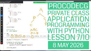 ProCodeCG Private Coding Class - Application Programming - Lesson 7 - 8 May 2026