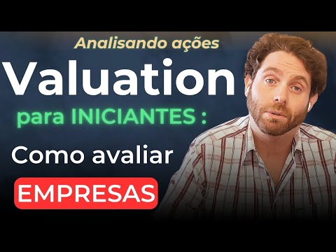 Valuation Descomplicado: Descubra