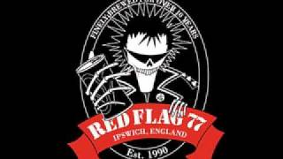 Video thumbnail of "red flag 77 - how low"