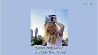 Download lagu because i liked a boy-sabrina carpenter (speed up)
