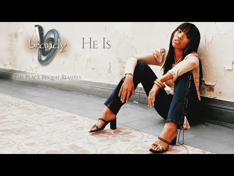 Brandy - "He Is" (D&P Remix)[2002]