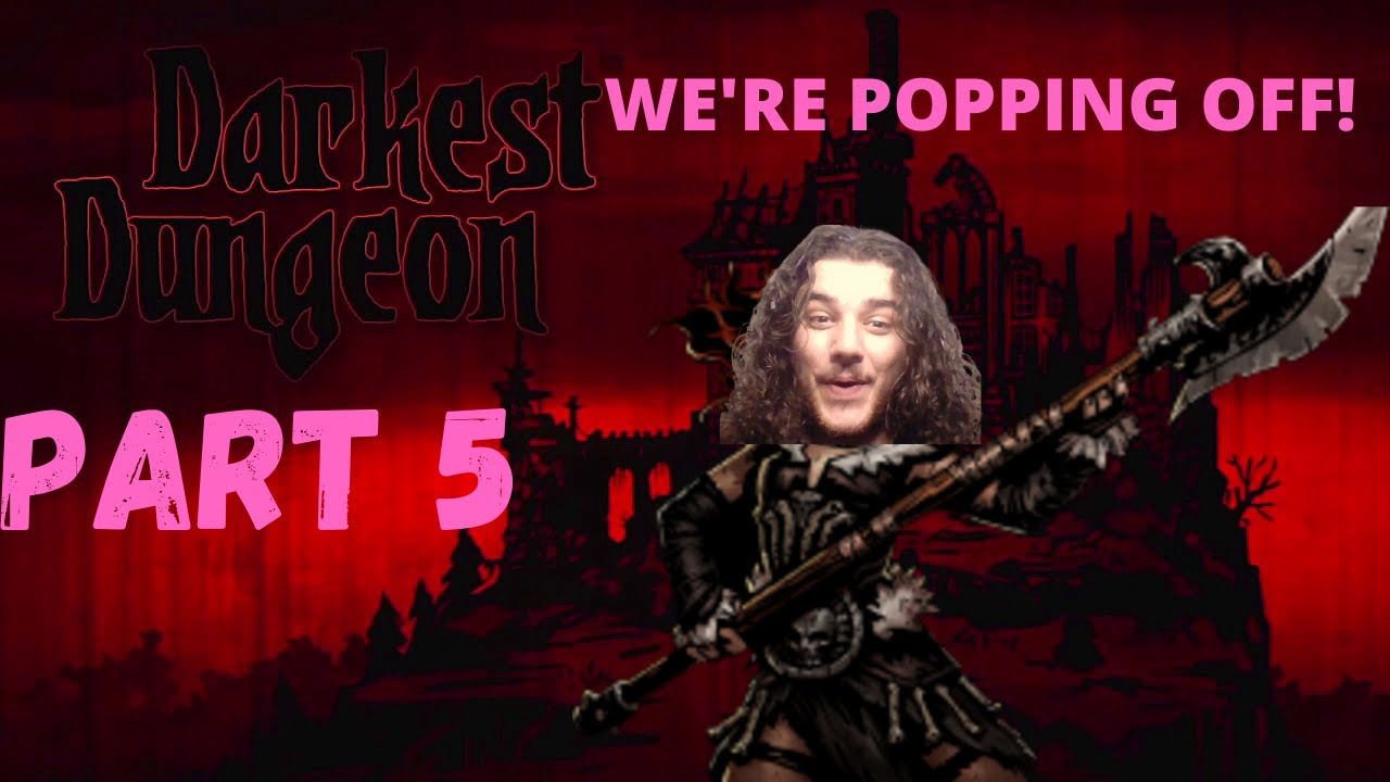 Hellion Is The BEST Hero In Darkest Dungeon Part 5 YouTube