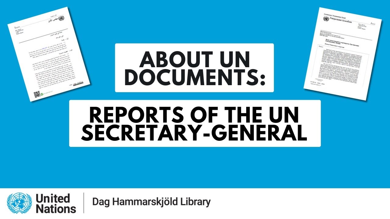 Reports - UN Documentation: Overview - Research Guides at United