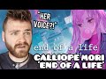 First Time Hearing CALLIOPE MORI "End of a Life" | Hololive | Reaction