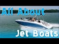 All About Jet Boats & Which One Is the Best Option to Buy New