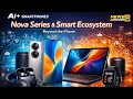 Ai+Nova Series लॉन्च: स्मार्टफोन से लेकर वेयरेबल्स तक, अब एक ही ब्रांड में पूरा फ्यूचर टेक इकोसिस्टम