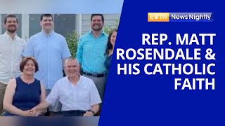 Faith \& Politics: Representative Matt Rosendale Faces Challenges with His Faith | EWTN News Nightly