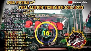 FULL ALBUM  LAGU DUA PUTRA 2021-2022