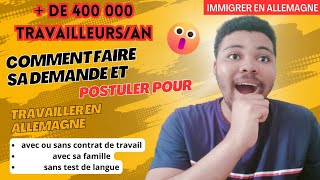 ??Nouveau programme d'immigration en Allemagne - POSTULER A UNE OFFRE D'EMPLOI ET FAIRE SA DEMANDE