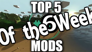 Top 5 Unturned Mods of the Week! Episode 6
