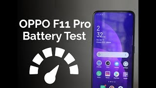 OPPO F11 Pro Battery Charging and Drain Test