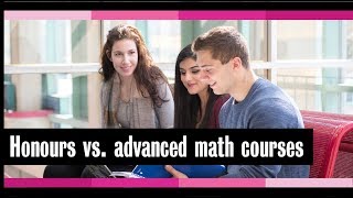 Honours vs.  advanced math courses