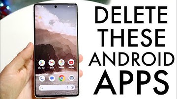 Delete These Apps From Your Android