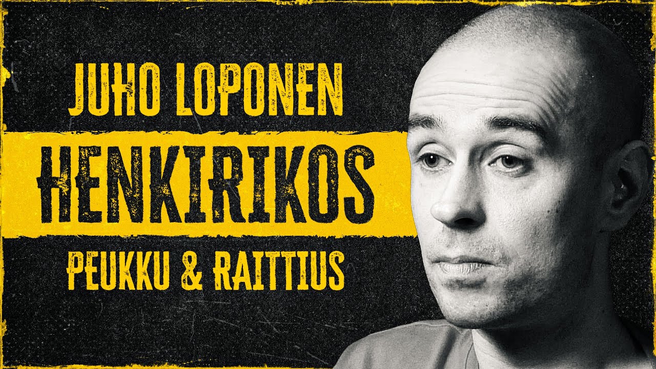 JUHO LOPONEN: Siskon m*rha, Peukku ja Raittius