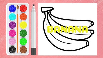 Bé tập vẽ và tô màu quả chuối - Banana drawing and coloring page for kids | Menggambar dan Mewarnai