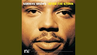 Video thumbnail of "Norman Brown - Any Love"