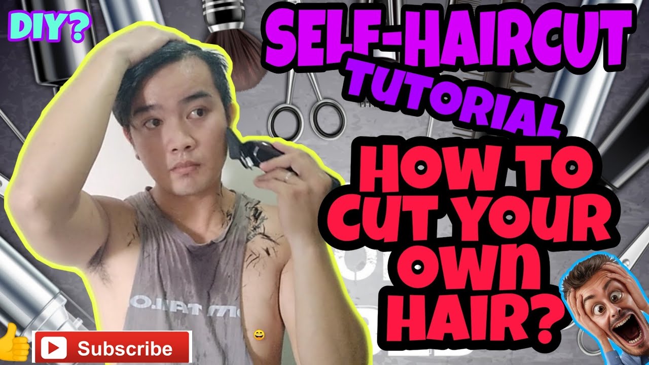 Self-Haircut 2020 | How to cut your own hair | Ginupitan ang sarili ...