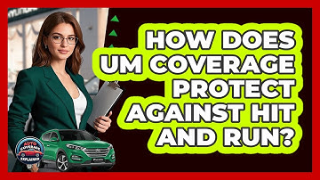 How Does UM Coverage Protect Against Hit And Run?