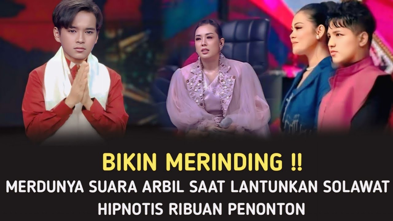 Langsung Viral ! Beginilah Suara Merdu Arbil Saat Lantunkan Sholawat Hipnotis Ribuan Penonton 