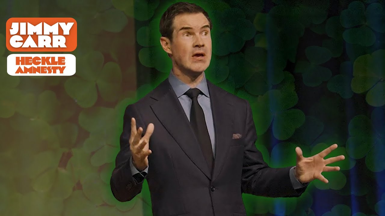 Jimmy’s St. Patrick’s Day Compilation! | Jimmy Carr Cro… — Transcript
