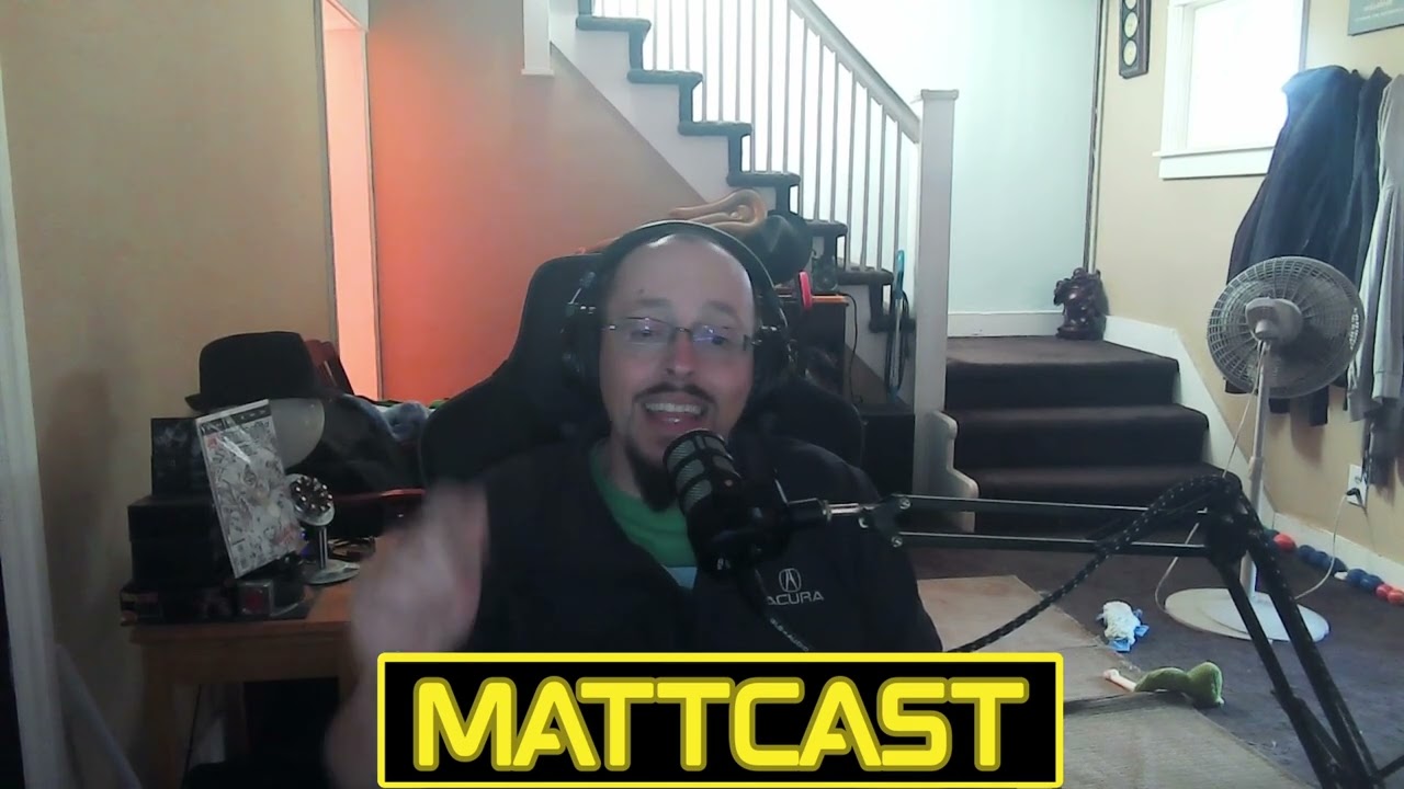 #523 Mattcast: Rants