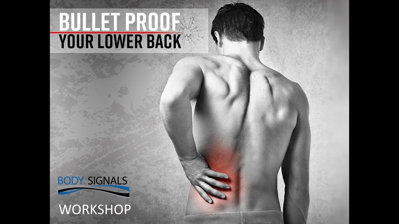 Bulletproof your Low Back - YouTube