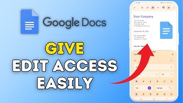 How to Give Edit Access in Google Docs 2025?