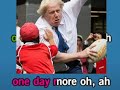 70. &#39;6 months more&#39; Boris Johnson karaoke version - full version