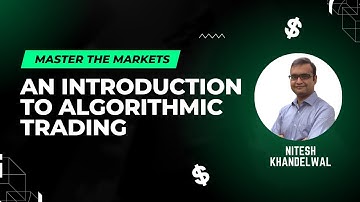 Introduction to Algorithmic Trading [For Beginners]