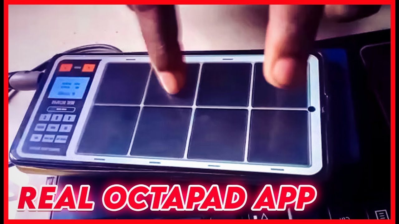 Real Octapad Android App FREE with Indian Tones Sri Lankan Tones  Loops    HQ Octapad Tone Samples