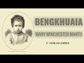 Mary winchester mantu  bengkhuaia  mizo lal ropui