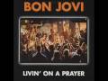 Livin on a prayer  bon jovi