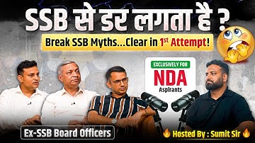 NDA Aspirants: SSB Fear? Break Myths & Clear in 1st Attempt |  Podcast with SSB Experts | LWS
