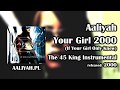 Miniature de la vidéo de la chanson Your Girl 2000 (The 45 King Instrumental)
