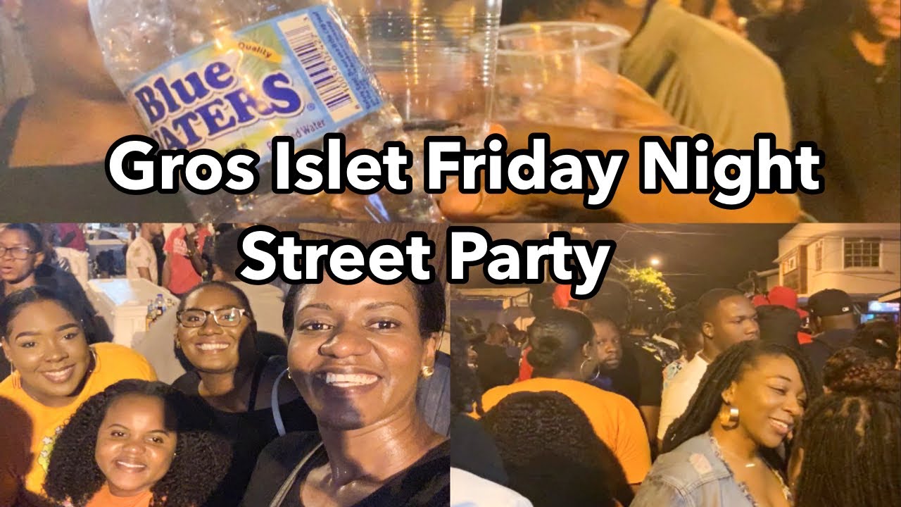 Gros Islet Street Party St.Lucia 2023 Vlog. Life in St.Lucia YouTube