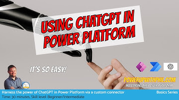 HOW TO: Use ChatGPT in Power Apps, Automate or Virtual Agents