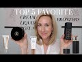 MY TOP 5 FAVORITE CREAM/LIQUID/GEL BRONZERS