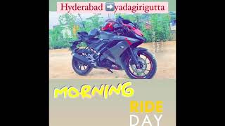 Hyderabad ️yadagirigutta temple Early morning Ride….