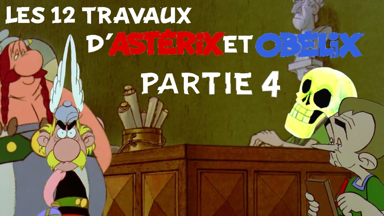 [YTP FR]  - LPB - Les 12 travaux d'Astérix et Obélix - Partie 4/5