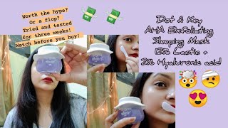 Dot & Key AHA Exfoliating Sleeping Mask 12% Lactic + 2% Hyaluronic acid || Watch before you buy||