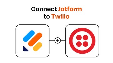How to connect Jotform to Twilio - Easy Integration