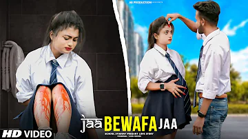 Jaa Bewafa Jaa | School Student Pregnant | Sad School Love Story | Hindi Song 2022 | Ab Production