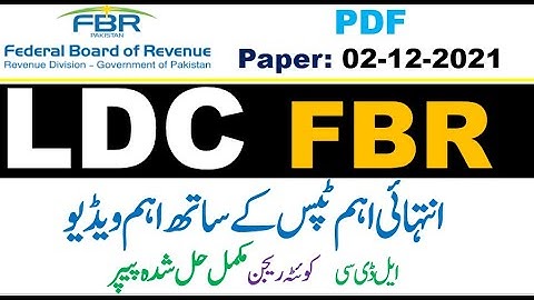 FBR LDC  Quetta Region Complete solved Paper held on 02.12.2021,with PDF