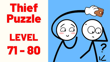 Thief Puzzle Level 71-80 Gameplay Walkthrough (WEEGOON)