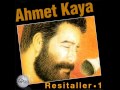Ahmet Kaya - Bacalar  Kara Toprak (Mamoş)