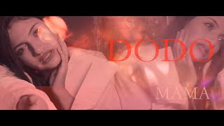 DODO - Mama ( Produced by Costi ) Resimi