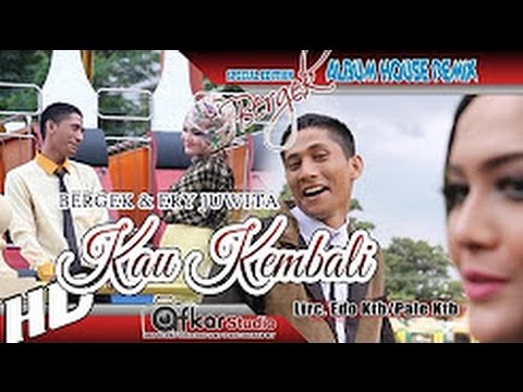 BERGEK   KAU KEMBALI  House Remix Special Edition Boh Hate 3  HD Quality 2017